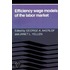 Efficiency Wage Models Of The Labor Market