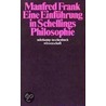 Eine Einführung in Schellings Philosophie door Manfred Frank