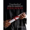 Encyclopedia Of African American Education door Kofi Lomotey