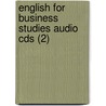 English For Business Studies Audio Cds (2) by Ian MacKenzie