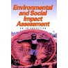 Environmental and Social Impact Assessment by Christopher J. Barrow