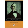 Essays by Ralph Waldo Emerson (Dodo Press) door Ralph Waldo Emerson