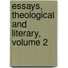 Essays, Theological And Literary, Volume 2 door Richard Holt Hutton