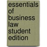 Essentials of Business Law Student Edition door Joesph G. Bonnice