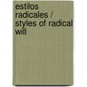 Estilos radicales / Styles of Radical Will door Susan Sontag