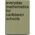 Everyday Mathematics For Caribbean Schools