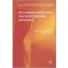 Exchange Rates and Macroeconomics Dynamics door Virginie Terraza