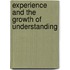 Experience And The Growth Of Understanding