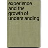Experience And The Growth Of Understanding door David W. Hamlyn