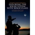 Exploring The Solar System With Binoculars