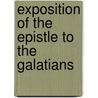 Exposition of the Epistle to the Galatians by James Alexander Haldane