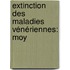 Extinction Des Maladies Vénériennes: Moy
