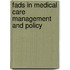 Fads In Medical Care Management And Policy