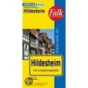 Falk Stadtplan Extra Hildesheim 1 : 17 500 door Onbekend