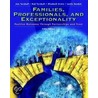 Families, Professionals and Exceptionality door H. Rutherford
