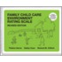 Family Child Care Environment Rating Scale