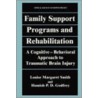 Family Support Programs and Rehabilitation door Lucy Margaret Smith