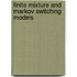 Finite Mixture And Markov Switching Models