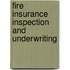 Fire Insurance Inspection And Underwriting
