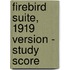 Firebird Suite, 1919 Version - Study Score