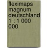 Fleximaps Magnum Deutschland 1 : 1 000 000 door Onbekend