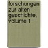 Forschungen Zur Alten Geschichte, Volume 1