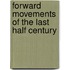 Forward Movements Of The Last Half Century