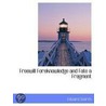 Freewill Foreknowledge And Fate A Fragment by Edward Search