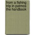 From A Fishing Trip In Patmos The Handbook