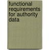 Functional Requirements for Authority Data door Onbekend