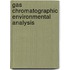 Gas Chromatographic Environmental Analysis