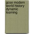 Gcse Modern World History Dynamic Learning