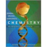 General, Organic, and Biological Chemistry by Kenneth W. Raymond