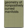 Geometry Of Nonpositively Curved Manifolds door Patrick Eberlein