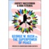 George W. Bush Vs. The Superpower Of Peace