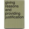 Giving Reasons and Providing Justification door Konstantin Pollok
