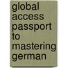 Global Access Passport To Mastering German door Penton Overseas Inc