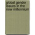 Global Gender Issues in the New Millennium