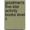 Goodman's Five-Star Activity Books Level C by Burton Goodman