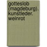 Gotteslob (Magdeburg). Kunstleder. Weinrot by Unknown