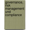 Governance, Risk Management und Compliance door Onbekend