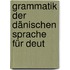 Grammatik Der Dänischen Sprache Für Deut