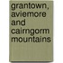 Grantown, Aviemore And Cairngorm Mountains