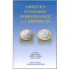 Greece's Economic Perfomance And Prospects by Unknown