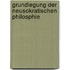 Grundlegung Der Neusokratischen Philosphie