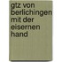 Gtz Von Berlichingen Mit Der Eisernen Hand