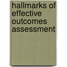 Hallmarks Of Effective Outcomes Assessment door Trudy W. Banta and Associates