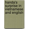 Handa's Surprise In Vietnamese And English by Eileen Browne
