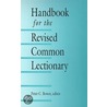 Handbook For The Revised Common Lectionary door Peter C. Bower