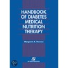 Handbook Of Diabetes And Nutrition Therapy by Shelley Powers